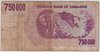 [Zimbabwe 750,000 Dollars Pick:P-52]